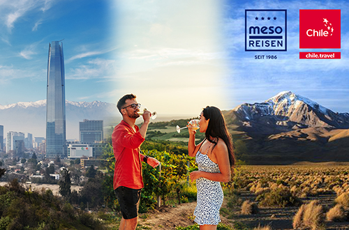 MESO Reisen: Chile – das Land der Extreme entdecken